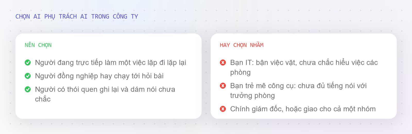 Nên chọn ai phụ trách AI trong công ty, và ba kiểu hay chọn nhầm